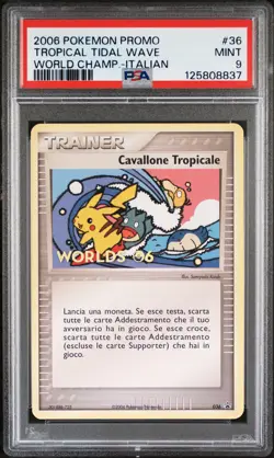 2006 POKEMON WORLD CHAMPIONSHIPS PROMO ITALIAN #36 TROPICAL TIDAL WAVE PSA 9 - Image 1