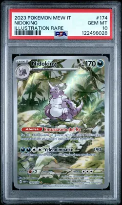 Pokemon PSA 10 Nidoking #174 MEW IT 151 Illustration Rare 2023 Italiano - Image 2