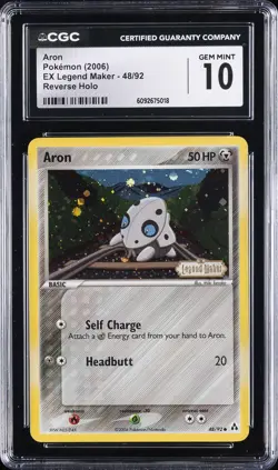 2006 POKEMON EX LEGEND MAKER REVERSE HOLO #48/92 ARON CGC 10 GEM MINT - Image 1