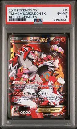 2015 POKEMON XY DOUBLE CRISIS #15 FULL ART/TEAM MAGMA'S GROUDON EX PSA 8 - Image 1
