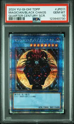 2024 QUARTER CENTURY SECRET RARE #JP011 MAGICIAN OF BLACK CHAOS PSA 10 - Image 1