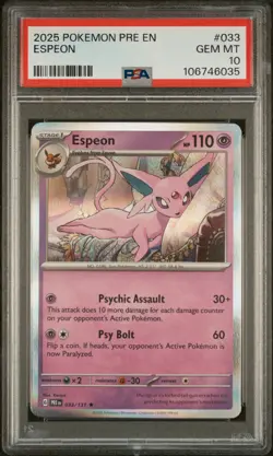 2025 POKEMON PRE EN-PRISMATIC EVOLUTIONS #033 ESPEON PSA 10 - Image 1