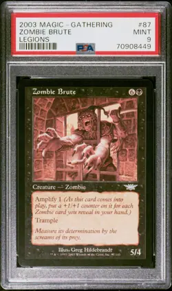 2003 MTG LEGIONS #87 ZOMBIE BRUTE PSA 9 - Image 1