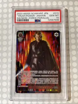 2023 PSA 10 Weiss Schwarz Japanese SE39 Star Wars Anakin FOP Trust/Power 015 - Image 1