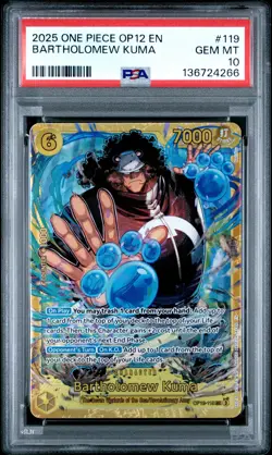 2025 One Piece OP12-Legacy Of The Master Bartholomew Kuma #119 PSA 10 GEM MINT - Image 1