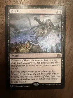 Pile On : MTG / March of the Machine #0122 / NM - Image 1