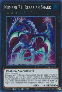 Number 71: Rebarian Shark - CT14-EN005 - Super Rare - Limited Edition - Lightly - Image 1