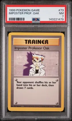 1999 POKEMON BASE SET UNLIMITED #73 IMPOSTER PROFESSOR OAK PSA 7 - Image 1