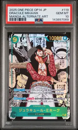 2025 ONE PIECE JPN THE AZURE SEA'S SEVEN MANGA ALT ART DRACULE MIHAWK PSA 10 - Image 1