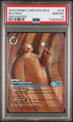 2024 DISNEY LORCANA EN-6 ENCHANTED #218 BAYMAX PSA 10 - Image 1
