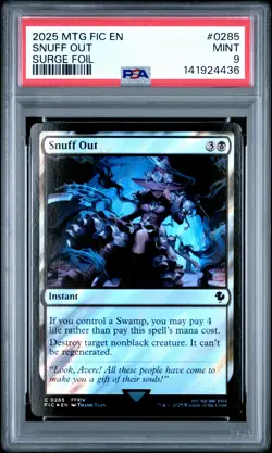 2025 MTG FINAL FANTASY COMMANDER SURGE FOIL #0285 SNUFF OUT PSA 9 - Image 1