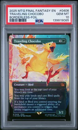 2025 MTG FINAL FANTASY BORDERLESS-FOIL #0406 TRAVELING CHOCOBO PSA 10 - Image 1
