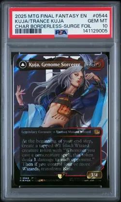 2025 MTG FINAL FANTASY KUJA, GENOME SORCERER/TRANCE KUJA, FATE DEFIED PSA 10 - Image 1
