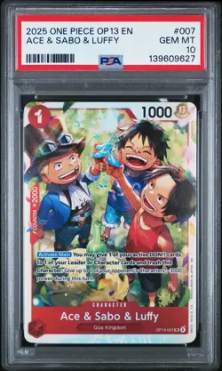 2025 ONE PIECE OP13-CARRYING ON HIS WILL #007 ACE & SABO & LUFFY PSA 10 - Image 1