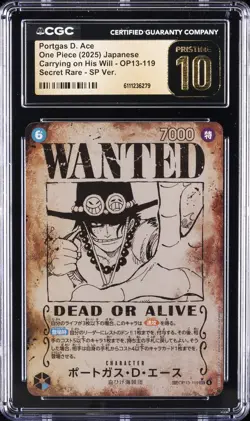 2025 ONE PIECE JPN CARRYING ON HIS WILL WANTED AA PORTGAS D. ACE CGC 10 PRISTINE - Image 1
