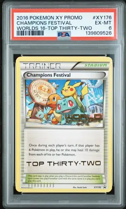 2016 POKEMON XY 16-TOP THIRTY-TWO PROMO #XY176 CHAMPIONS FESTIVAL PSA 6 - Image 1