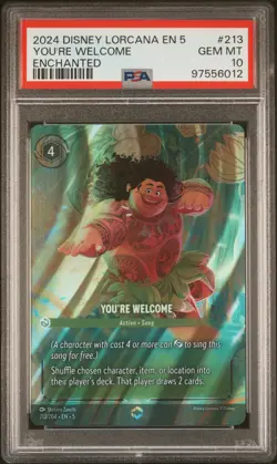 2024 DISNEY LORCANA EN 5-SHIMMERING SKIES ENCHANTED #213 YOU'RE WELCOME PSA 10 - Image 1