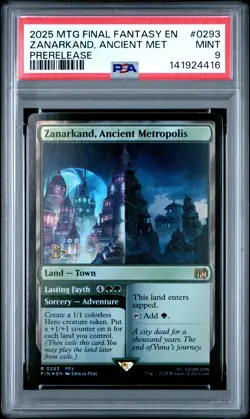 2025 MTG FINAL FANTASY PRERELEASE #0293 ZANARKAND, ANCIENT METROPOLIS PSA 9 - Image 1