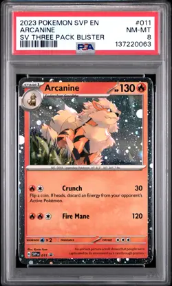 2023 POKEMON SVP EN-SV BLACK STAR PROMO #011 ARCANINE PSA 8 - Image 1