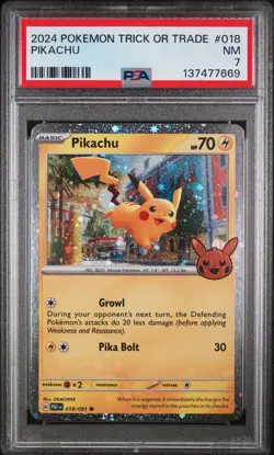 2024 POKEMON TRICK OR TRADE #018 PIKACHU PSA 7 - Image 1