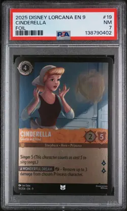 2025 DISNEY LORCANA EN 9-FABLED FOIL #19 CINDERELLA - GENTLE AND KIND PSA 7 - Image 1
