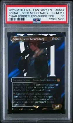 2025 MTG FINAL FANTASY #0547 SQUALL, SEED MERCENARY PSA 10 - Image 1