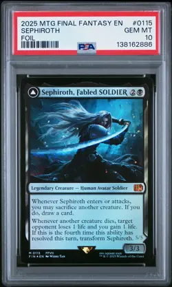 2025 MTG FOIL SEPHIROTH FABLED SOLDIER/SEPHIROTH ONE-WINGED ANGEL PSA 10 - Image 1