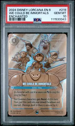 2024 DISNEY LORCANA EN 6-AZURITE SEA ENCHANTED #219 WE COULD BE IMMORTALS PSA 10 - Image 1