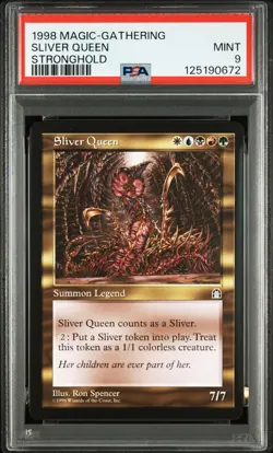 1998 MAGIC: THE GATHERING STRONGHOLD SLIVER QUEEN PSA 9 - Image 1