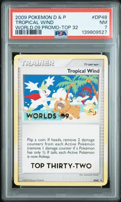 2009 POKEMON DIAMOND & PEARL WORLD 09 PROMO TOP 32 #DP48 TROPICAL WIND PSA 7 - Image 1
