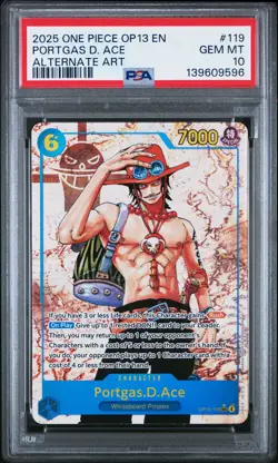 2025 ONE PIECE OP13-CARRYING ON HIS WILL ALTERNATE ART PORTGAS D. ACE PSA 10 - Image 1
