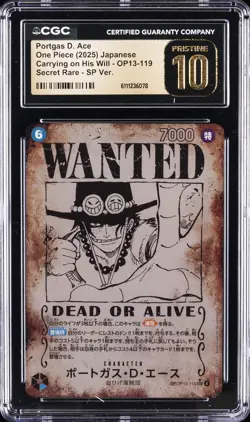 2025 ONE PIECE JPN CARRYING ON HIS WILL WANTED AA PORTGAS D. ACE CGC 10 PRISTINE - Image 1