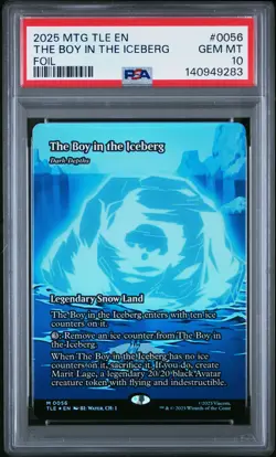 2025 MTG AVATAR: THE LAST AIRBENDER ETERNAL FOIL THE BOY IN THE ICEBERG PSA 10 - Image 1