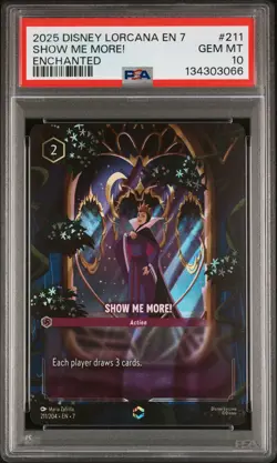 2025 DISNEY LORCANA EN 7-ARCHAZIA'S ISLAND ENCHANTED #211 SHOW ME MORE! PSA 10 - Image 1