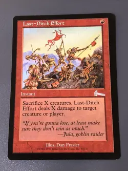 Last-Ditch Effort X1 Urza’s Legacy NM Condition See Pics Front/back - Image 1