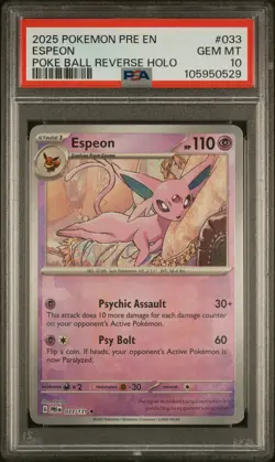 2025 POKEMON PRE EN-PRISMATIC EVOLUTIONS POKE BALL REVERSE HOLO ESPEON PSA 10 - Image 1