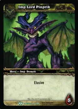 Imp Lord Pinprik - Hunt For Illidan - World of Warcraft TCG - Image 1
