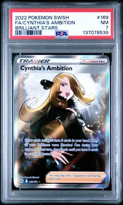 2022 POKEMON SWORD & SHIELD BRILLIANT STARS FULL ART/CYNTHIA'S AMBITION PSA 7 - Image 1