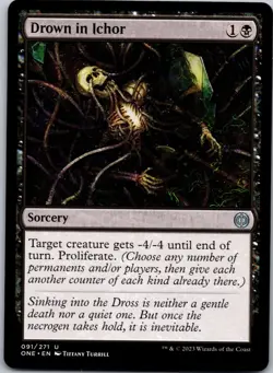 Drown in Ichor - Phyrexia: All Will Be One - 91 - LP - MTG - Image 1