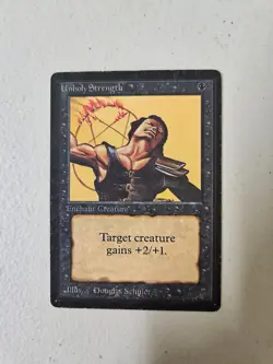 2 x Unholy Strength (Beta) MTG - Image 2