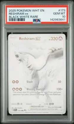 2025 POKEMON WHT EN-WHITE FLARE BLACK WHITE RARE #173 RESHIRAM EX PSA 10 - Image 1
