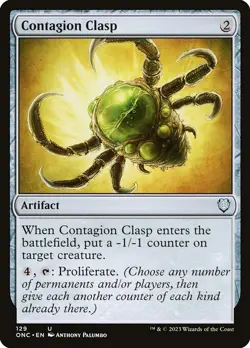 1x Contagion Clasp NM Eng MTG - All Will Be One Commander - Image 1