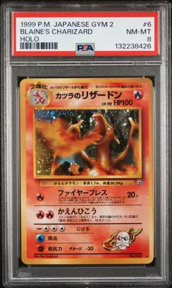 1999 POKEMON JAPANESE GYM 2 #6 BLAINE'S CHARIZARD-HOLO PSA 8 - Image 1