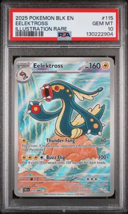 2025 POKEMON BLK EN-BLACK BOLT ILLUSTRATION RARE #115 EELEKTROSS PSA 10 - Image 1