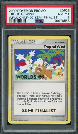 2009 Pokemon World Championships Promo SEMI-FINALIST Tropical Wind #DP25 PSA 8 - Image 1
