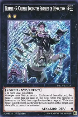 Number 45: Crumble Logos the Prophet of Demolition-Secret Rare - 1st Edition ... - Image 1