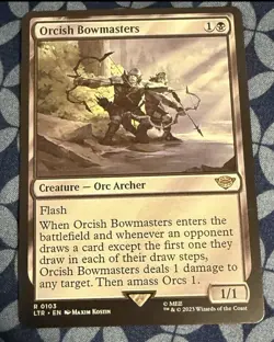MTG Orcish Bowmasters Mint condition Lord Of The Rings Tales Of The Middle-earth - Image 1