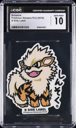 2018 POKEMON STICKERS PT. 2 B-SIDE LABEL ARCANINE CGC 10 GEM MINT - Image 1