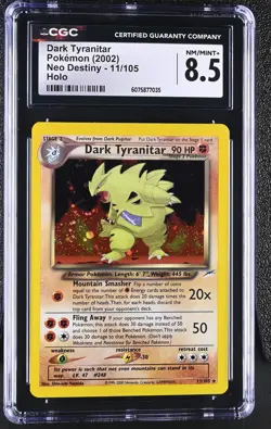 CGC 8.5 Dark Tyranitar 2002 Neo Destiny 11/105 Holo Pokemon Card - Image 1