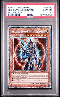 2024 Yugioh RA03 EN132 BLACK LUSTER SOLDIER ENVOY OF THE BEGINNING 1st Ed PSA 10 - Image 1